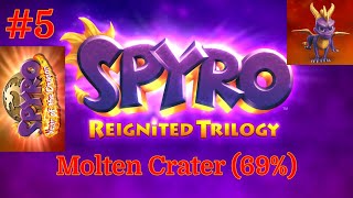 Spyro: Year of the Dragon - Reignited Trilogy - Episode 5: Molten Crater (69% Complete)