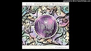 Mercy, Mercy (Vineyard Cafe/Live Unplugged Worship)