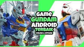 8 - game gundam android versi terbaru - Dan Robot Offline / Online