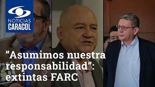 “Asumimos nuestra responsabilidad”: extintas FARC aceptan imputación de la JEP por secuestros