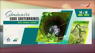 LE FOCUS / SEMINAIRE SUR LES EAUX SOUTERRAINES