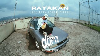 Don Duru - Rayakan [Official Lyric Video]