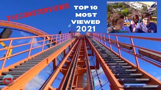 Top 10 Most Viewed TheCoasterViews Videos of 2021