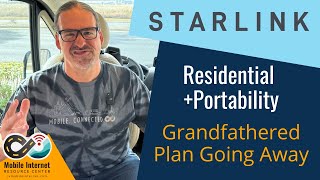 Starlink Residential +Portability Grandfathered Plan Going Away!