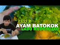 AYAM DIMASAK SEPERTI INI ; AUTO NAMBAH NASI ;RESEP MUDAH AYAM BATOKOK LADO MUDO MINANG