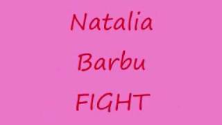 Natalia Barbu- Fight with lyrics (Tatjana Sibiljova Production)