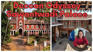 Sawantwadi Palace: A Regal Stop on the Deccan Odyssey