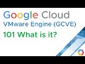 GCVE 101 What is it? (Google Cloud VMware Engine) (Jason Meers)