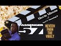 Passenger 57  movie review (11.6.1992)