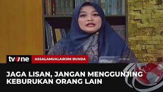 Jauhilah Prasangka Buruk Terhadap Orang Lain | Assalamualaikum Bunda tvOne