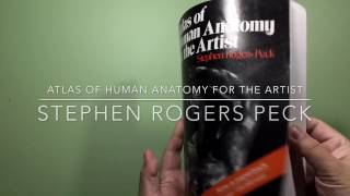 Atlas of Human Anatomy for the Artist - Stephen Rogers Peck