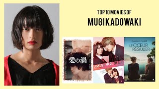 Mugi Kadowaki Top 10 Movies of Mugi Kadowaki| Best 10 Movies of Mugi Kadowaki