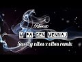 remix m pa gen mennaj - Sweety Vibes X Vibesremix , #raboday #remix #dj