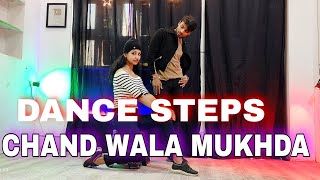 Chand Vala Mukhda ( Kids) - Step By Step - Dance Tutorial