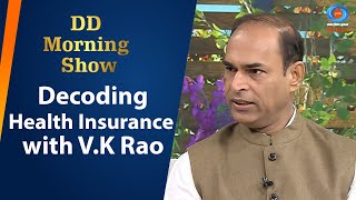 DD Morning Show | Decoding Health Insurance with V.K Rao | 23rd December 2024