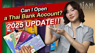 How to Open a Thai Bank Account as a Foreigner in 2025