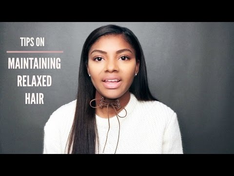 Maintaining Relaxed Hair Maintaining Relaxed Hair