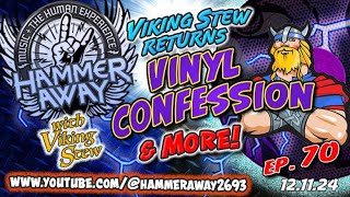 Ep. 70-Vinyl Confession & More-12.11.24 • 4:30pm CST