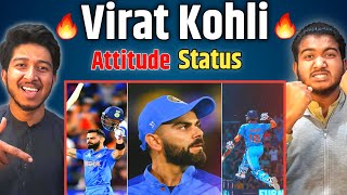 Pakistani Boys React On Virat Kohli Full Attitude Videos 🔥😈 | Virat Kohli Attitude Status🤯