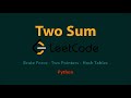 Solving the Two Sum Problem from LeetCode using Python: A Step-by-Step Guide