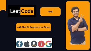 Find All Anagrams in a String | #438 | Leetcode | JAVA ✅ | Hindi | Explanation ➕ Live Coding 🔥