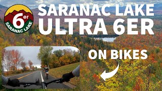 SARANAC LAKE ULTRA 6ER // Cycling between summits during peak Fall folliage