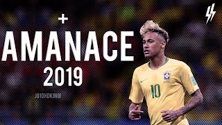 Neymar Jr ► Amanece - Anuel AA ● Skills, Dribbling & Goals 2018/19 | 4K