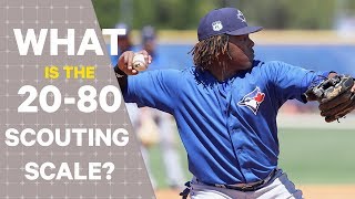 How does MLB’s 20–80 scouting scale work? | Sports Explained
