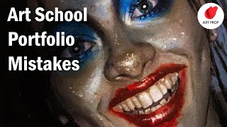 Mistakes in ART SCHOOL Portfolios You Can Easily Avoid