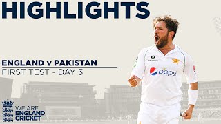 Day 3 Highlights | Yasir Takes 4 Before England Fight Back | England v Pakistan 1st Test 2020