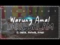 HIGHLIGHT | WARUNG AMAL 12 RABI'UL AWWAL 1446H/2024M