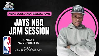 NBA Picks & Predictions Sunday 11/10/24 | Jay's NBA Jam Session