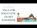 25-Minute Yoga for Polycystic Ovary Syndrome *Giveaway Now Closed*