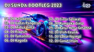 Download Lagu FULL ALBUM DJ SUNDA BOOTLEG 2023 SOUND 𝕽𝖎�... MP3 Gratis