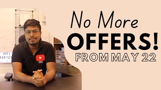 Final Offer for all students || No more offer after May-22