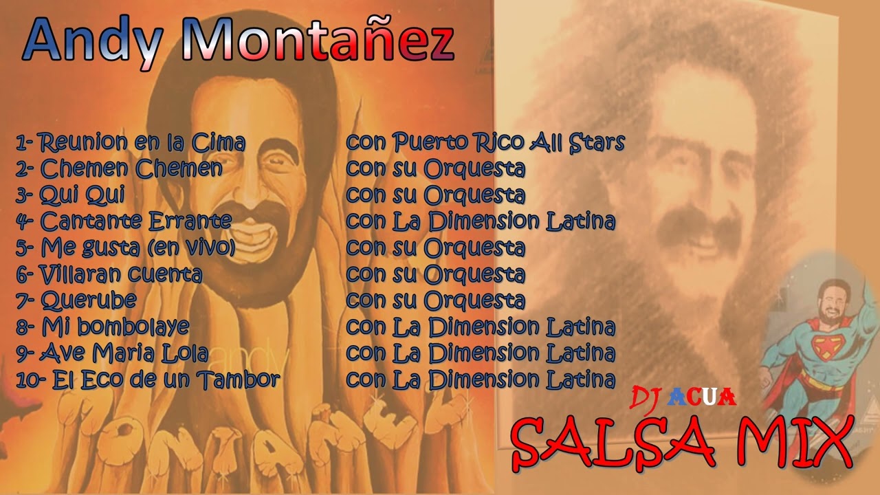 Andy Montanez Mix | Salsa Mix | Salsa Dura | Lo Mejor | Grandes Exitos ...