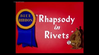 Looney Tunes "Rhapsody in Rivets" Opening and Closing