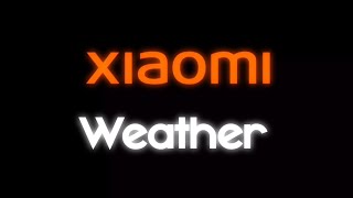 Weather Alarm - Xiaomi Alarm