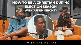 How to Be a Christian During Election Season with Justin Giboney