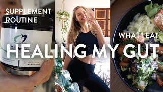 Healing Leaky Gut | Supplement Routine | Gut Healing Journey | What I Eat