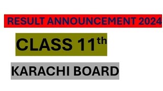 How to check class 11 result Karachi board - Result announcement class 11 2024