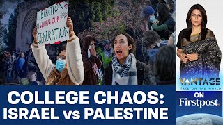 Pro-Hamas Slogans at US College Protests Against Israel | Vantage with Palki Sharma