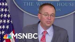 Impeachment Bombshell: Trump's Top Aide 'Absolutely' Admits Ukraine Bribery Plot | MSNBC