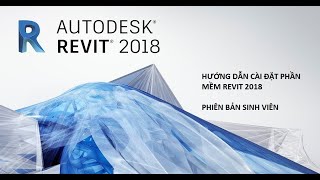 BIM PRO VN - HƯỚNG DẪN CÀI ĐẶT PHẦN MỀM REVIT 2018 - STUDENT VERSION .