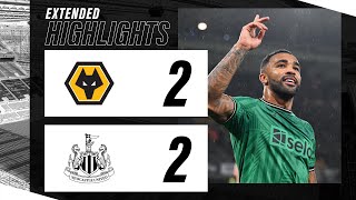 Wolves 2 Newcastle United 2 | EXTENDED Premier League Highlights