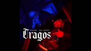 “Tragos” - O.G. Silent x Kigam (Official Audio)