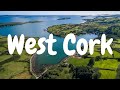 West Cork - Ireland West Cork - Ireland