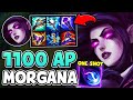 WHEN MORGANA GETS 1100 AP YOU DIE IN ONE BIND (DODGE Q OR GET ONE SHOT)