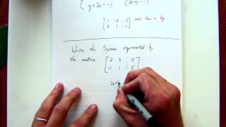 15 - Write a System of Equations with Matrix Notation (and vice-versa)