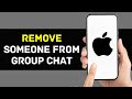 How to Remove Someone from Group Chat on iPhone or iPad (2024)